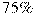 75\%