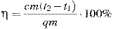 \eta = \frac{{c_{\rm{�}} m_{\rm{�}} (t_2 - t_1 )}}{{q_{{\rm{��}}} m_{{\rm{��}}} }} \cdot 100\%