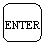 ����������� �������������: ENTER