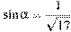 \sin \alpha =\frac{1}{\sqrt{17}}