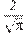 \frac{2}{\sqrt{\pi }}