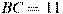 BC = 11