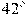 42^\circ