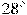 28^\circ