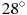 ��������: 28^\circ