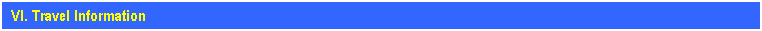 �������: VI. Travel Information