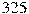 325