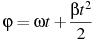 ��������: \varphi = \omega t + \frac{{\beta t^2 }}{2}