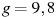 ��������: g = 9,8