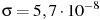 ��������: \sigma = 5,7 \cdot 10^{-8}