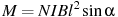 ��������: M = NIBl^2 \sin \alpha