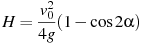 ��������: H=\frac{{v_0^2 }}{{4g}}(1 - \cos 2\alpha )