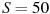 ��������: S=50