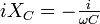 iX_C = -\tfrac{i}{\omega C}