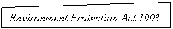 ����-�����: ������ ����: 

Environment Protection Act 1993

