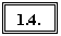 �������: 1.4.