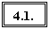 �������: 4.1.