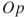 ��������: Op