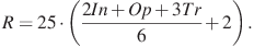 ��������: 

R=25 \cdot \left( \frac{2In+Op+3Tr}{6} + 2 \right).

