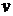 *