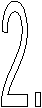 2.