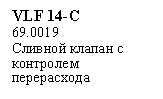 �������: VLF 14-C

69.0019

������� ������ � ��������� �����������




