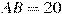 AB=20