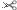 cut