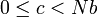  0 \le c < Nb 