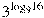 {{3}^{{{\log }_{9}}16}}