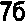 7�