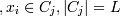 , x_i \in C_j, |C_{j}|=L