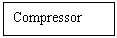 �������: Compressor