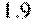 1.9