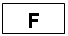 �������: F