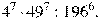 4^{7}\cdot49^{7}:196^{6}.