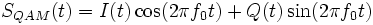 \ S_{QAM}(t) = I (t) \cos (2 \pi f_0 t) + Q (t) \sin (2 \pi f_0 t)