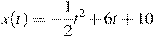 x(t)=-\frac{1}{2}t^2 +6t+10