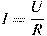 I = frac{U}{R}