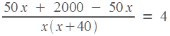 (50� + 2�) / x(x+40) = 4