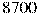 8700