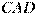CAD