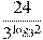 frac{24}{{{3}^{{{log }_{3}}2}}}