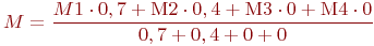 M= \frac {M1\cdot0,7+�2\cdot0,4+�3\cdot0+�4\cdot0}{0,7+0,4+0+0}