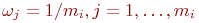 \omega_j = 1/m_i, j =1, �, m_i