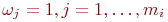 \omega_j = 1, j = 1, �, m_i