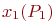 x_1 (P_1)