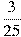 \frac{3}{25}