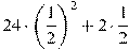 24 \cdot \left( \frac{1}{2} \right)^2 + 2 \cdot \frac{1}{2}