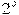 2^{\circ}